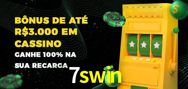 7swin melhor bônus de depósito